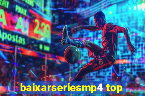 baixarseriesmp4 top